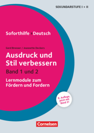 Книга Soforthilfe - Deutsch: Ausdruck und Stil verbessern Gerd Brenner