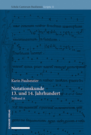 Kniha Notationskunde 13. und 14. Jahrhundert Paulsmeier