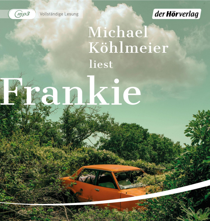 Digital Frankie Michael Köhlmeier
