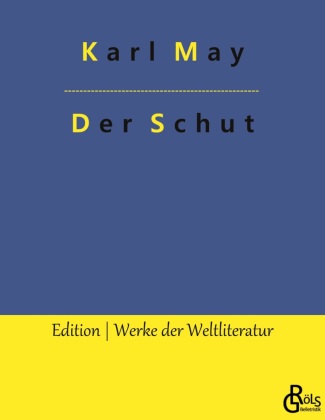 Knjiga Der Schut Redaktion Gröls-Verlag