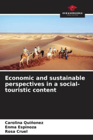 Książka Economic and sustainable perspectives in a social-touristic content Enma Espinoza