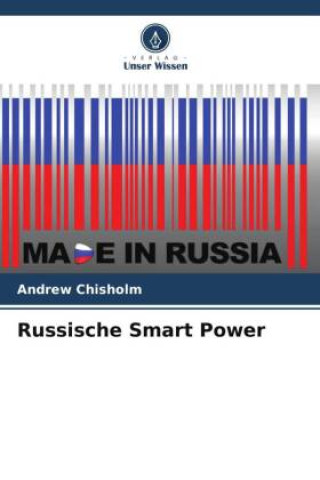 Carte Russische Smart Power Andrew Chisholm