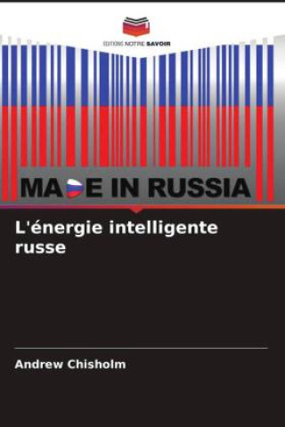 Kniha L'énergie intelligente russe Andrew Chisholm