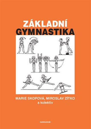 Kniha Základní gymnastika Marie Skopová
