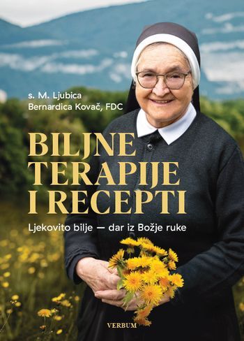 Kniha Biljne terapije i recepti s.M.Ljubica Bernardica Kovač