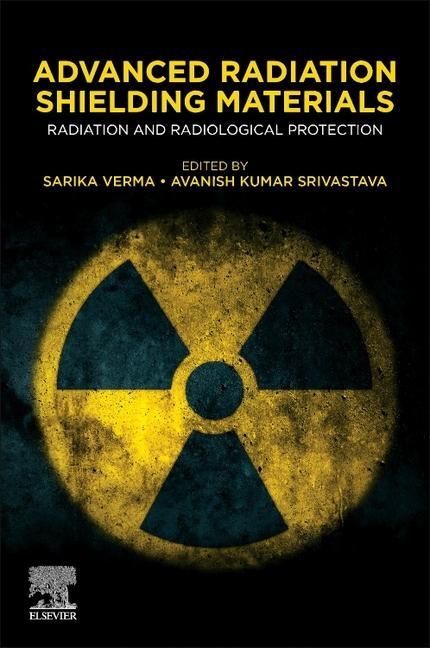 Книга Advanced Radiation Shielding Materials Sarika Verma