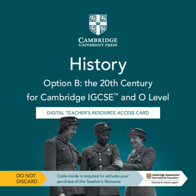 Kniha Cambridge IGCSE™ and O Level History Option B: the 20th Century Digital Teacher's Resource Access Card John Etty