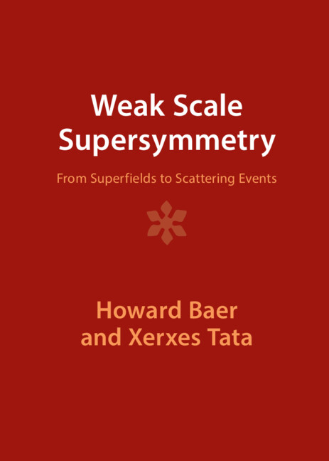 Boek Weak Scale Supersymmetry Howard Baer