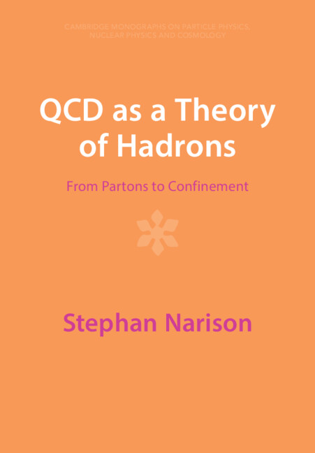 Knjiga QCD as a Theory of Hadrons Stephan Narison