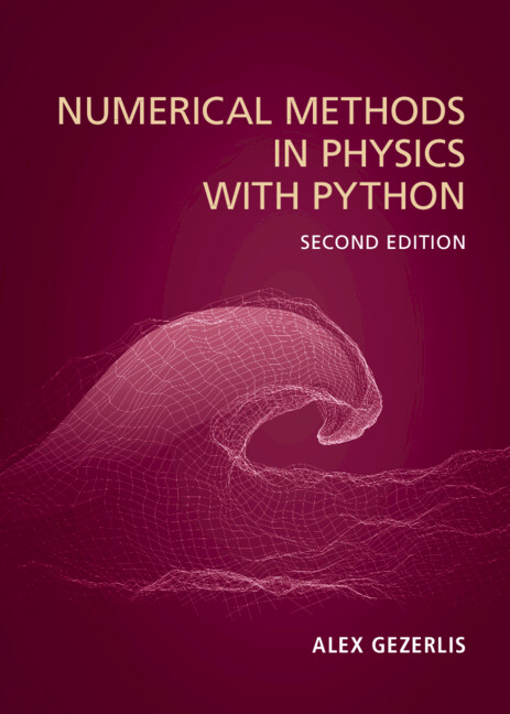 Kniha Numerical Methods in Physics with Python Alex Gezerlis