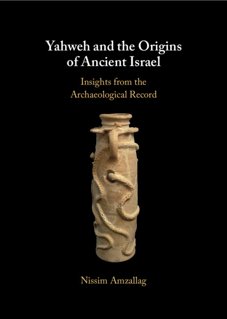 Carte Yahweh and the Origins of Ancient Israel Nissim Amzallag