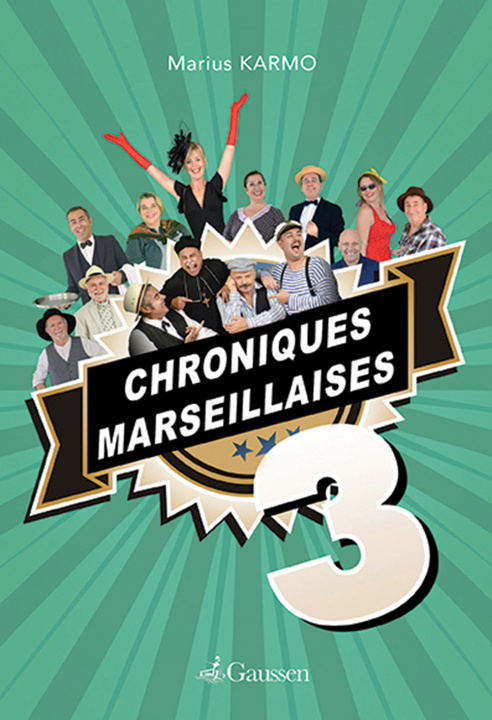 Βιβλίο Chroniques Marseillaises 3 Karmo