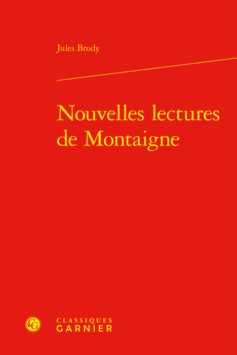 Knjiga Nouvelles lectures de montaigne Brody jules