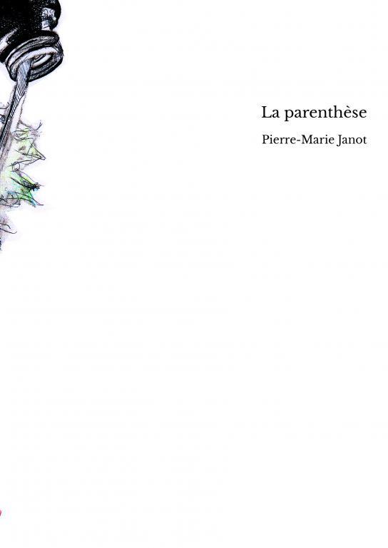 Knjiga La parenthèse Janot