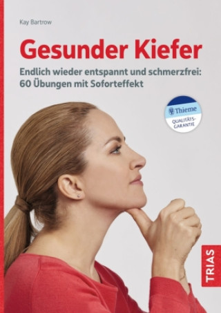 Knjiga Gesunder Kiefer Kay Bartrow