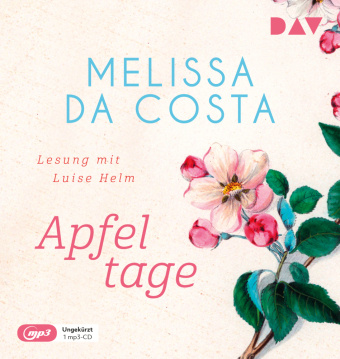 Audio Apfeltage, 1 Audio-CD, 1 MP3 Melissa Da Costa