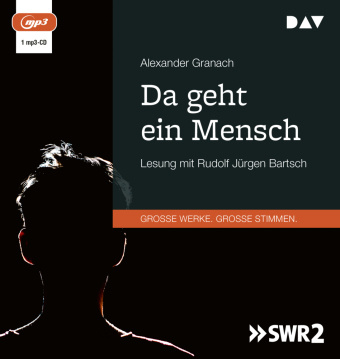 Audio Da geht ein Mensch, 1 Audio-CD, 1 MP3 Alexander Granach