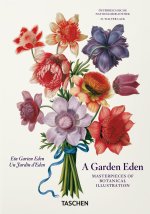 Kniha garden eden. Masterpieces of botanical illustration. Ediz. italiana, inglese e spagnola. 40th Anniversary Edition H. Walter Lack