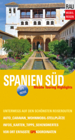 Knjiga Spanien Süd Werner Rau