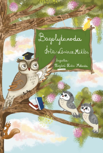 Książka Bagolytanoda Lőrincz Miklós