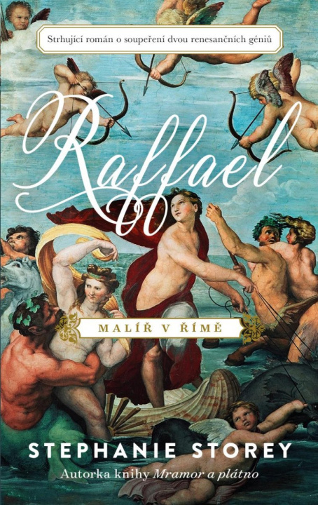 Kniha Raffael Malíř v Římě Stephanie Storey