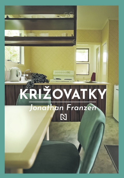Könyv Križovatky Jonathan Franzen