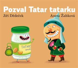 Knjiga Pozval Tatar tatarku Jiří Dědeček