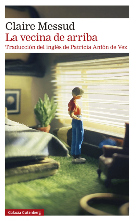 Buch La vecina de arriba CLAIRE MESSUD