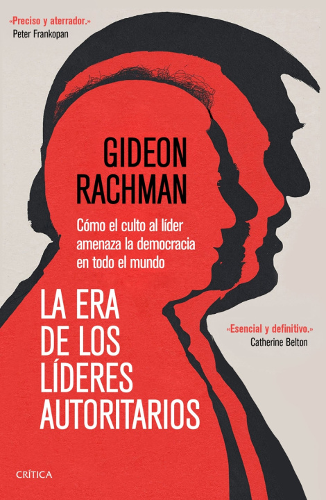 Kniha La era de los líderes autoritarios GIDEON RACHMAN