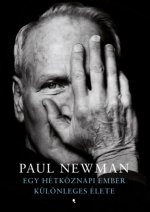 Kniha Egy hétköznapi ember különleges élete Paul Newman