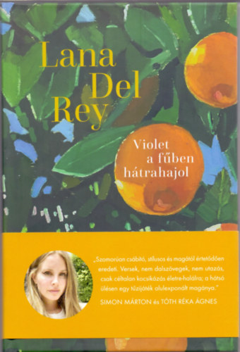 Kniha Violet a fűben hátrahajol Lana Del Rey
