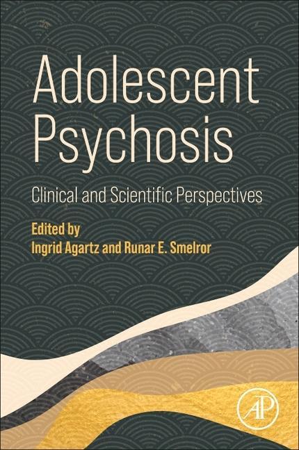 Knjiga Adolescent Psychosis Ingrid Agartz