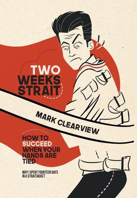Knjiga Two Weeks Strait Erik Berg