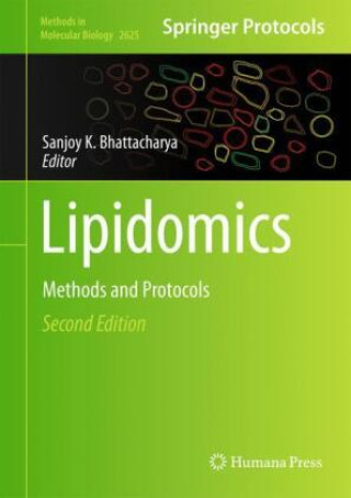 Könyv Lipidomics Sanjoy K. Bhattacharya