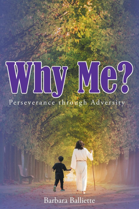 Knjiga Why Me? Barbara Balliette