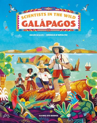 Livro Scientists in the Wild: Galapagos Dr Helen Scales