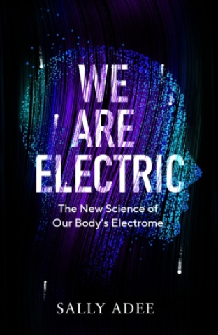 Książka We Are Electric 
