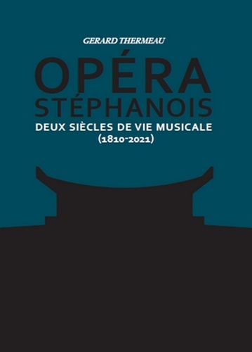 Boek Opéra stéphanois Tome 1&2 Thermeau