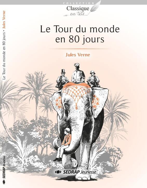 Kniha LE TOUR DU MONDE EN 80 JOURS LE ROMAN Verne