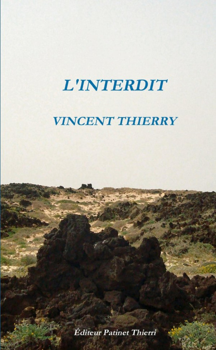 Knjiga L'INTERDIT Vincent Thierry