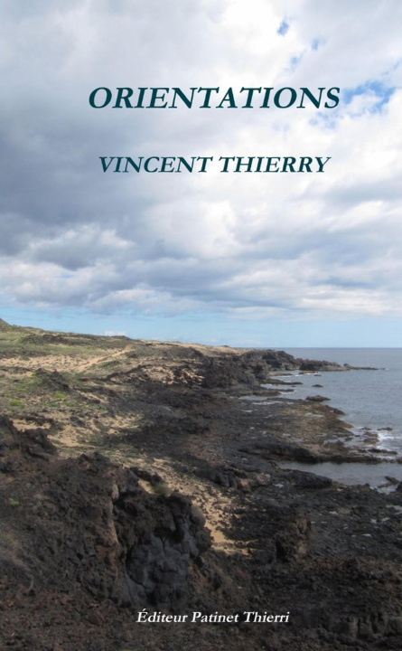 Knjiga ORIENTATIONS Vincent Thierry