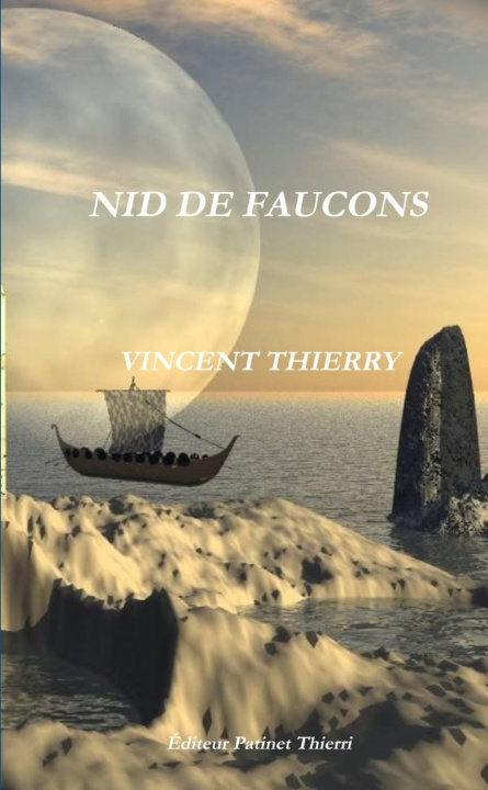 Knjiga NID DE FAUCONS Vincent Thierry