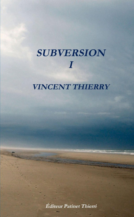 Knjiga SUBVERSION I Vincent Thierry