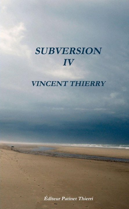 Knjiga SUBVERSION IV Vincent Thierry