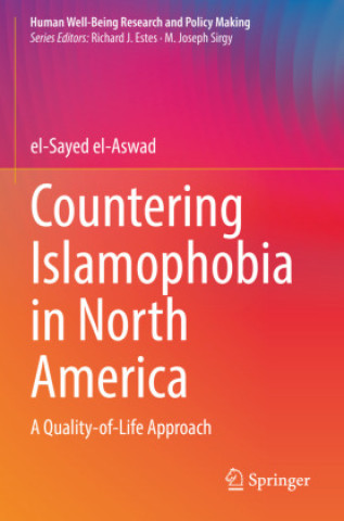 Βιβλίο Countering Islamophobia in North America el-Sayed el-Aswad
