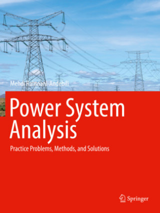 Knjiga Power System Analysis Mehdi Rahmani-Andebili