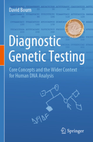 Kniha Diagnostic Genetic Testing David Bourn