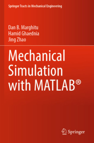Βιβλίο Mechanical Simulation with MATLAB® Dan B. Marghitu