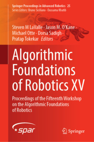 Kniha Algorithmic Foundations of Robotics XV Steven M LaValle