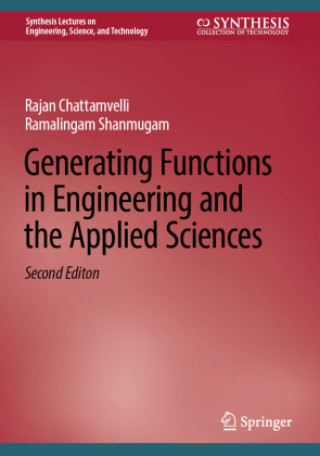 Book Generating Functions in Engineering and the Applied Sciences Rajan Chattamvelli